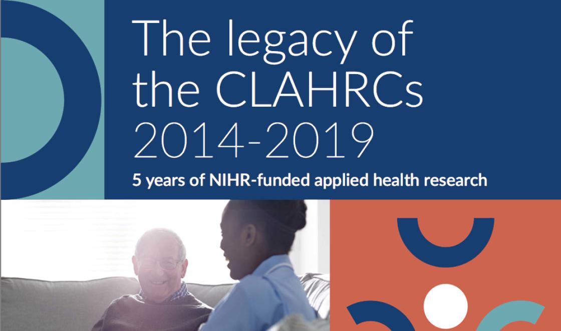 The legacy of the CLAHRCs report